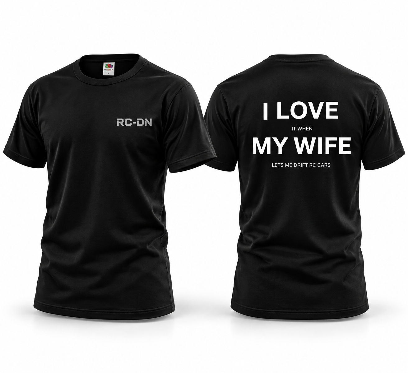 RCDN I Love My Wife Tee
